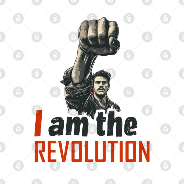 I Am the Revolution by TooplesArt