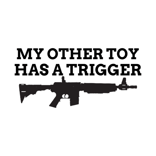 My other toy has a trigger by John's shop