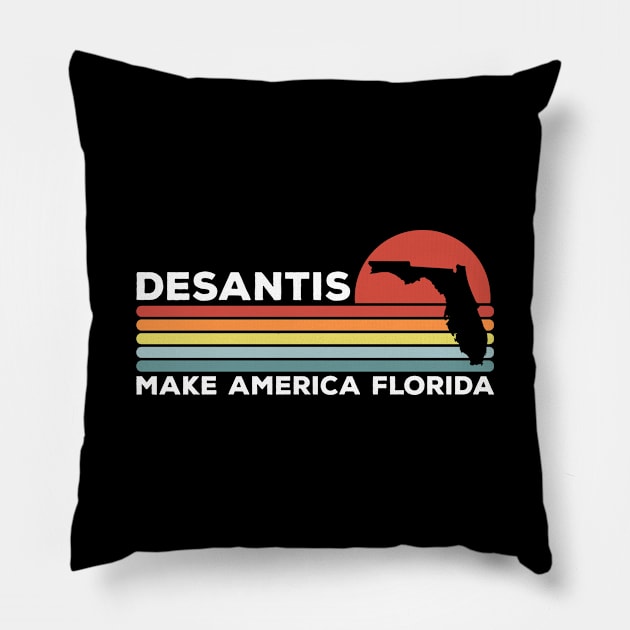 Desantis - Make America Florida Pillow by thriftjd