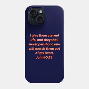 Bible Verse John 10:28 Phone Case