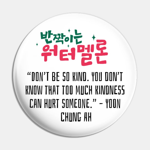 Twinkling Watermelon Korean Drama Quote Pin by ArtRaft Pro