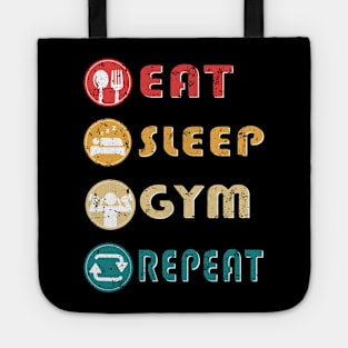 eat sleep gym repeat Tote