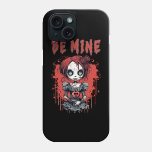 Be Mine Phone Case