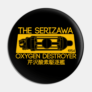 The Destroyer of Oxygen Pin