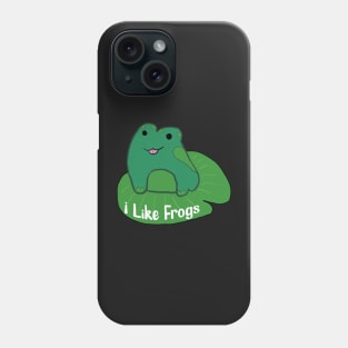 I like Frogs Phone Case