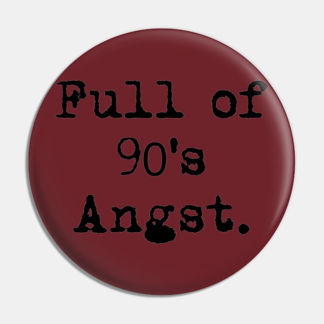 90s angst Pin by Penny Lane Designs Co.