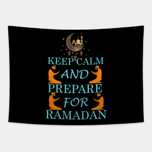 Keep Calm and Prepare For Ramadan Tapestry