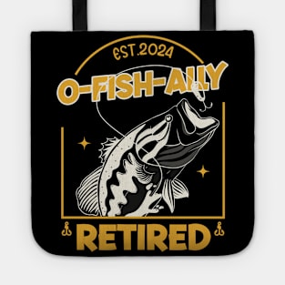 Fisherman Fishing Retirement Gift O-Fish-Ally Retired 2024 Gift For Men Women Tote