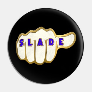 SLADE Knuckles Pin