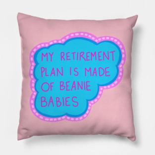 Millenial Retirement Fund Pillow