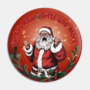 Crazy Santa Claus Roaring: Gifts and More! Pin