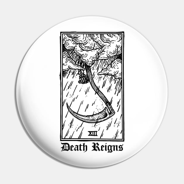 Death Reigns Pin by btcillustration