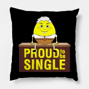 Funny happy men I am living Single Black Pillow