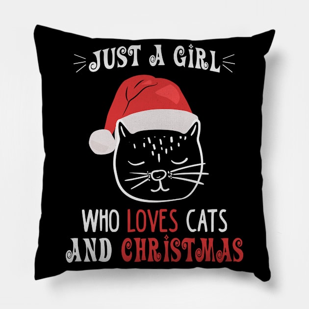 Just A Girl Who Loves Cats And Christmas Pillow by funkyteesfunny