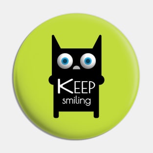 keep smiling cat Pin