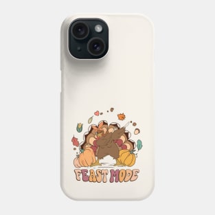 Feast Mode Phone Case