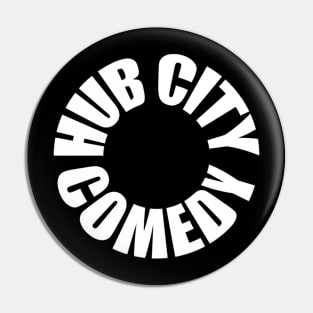 Hub City Comedy Pin