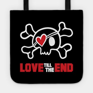 love till the end Tote