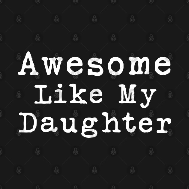 Awesome Like My Daughter by Bourdia Mohemad