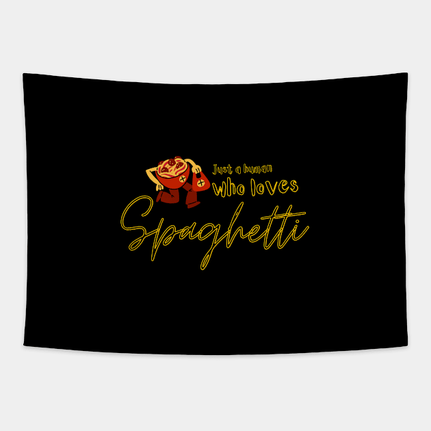 Just a human who loves spaghetti. Tapestry by TrippleTee_Sirill