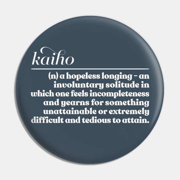 Kaiho / Cute Japanese Phrase Typography Design Pin by DankFutura