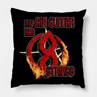 My Air Guitar Has 8 Strings Pillow