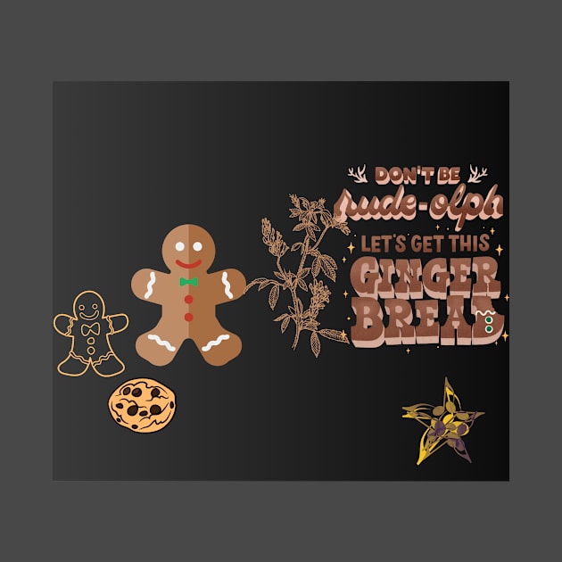 let gets this ginger bread t shirt by gorgeous wall art