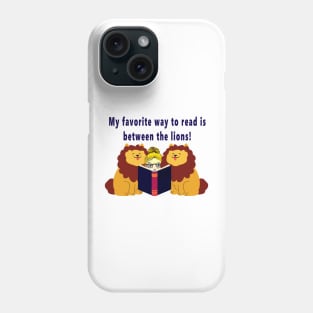 Read between the Lions Phone Case