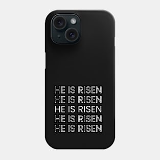 HE IS RISEN / HAPPY EASTER Phone Case