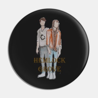 Hemlock grove Pin