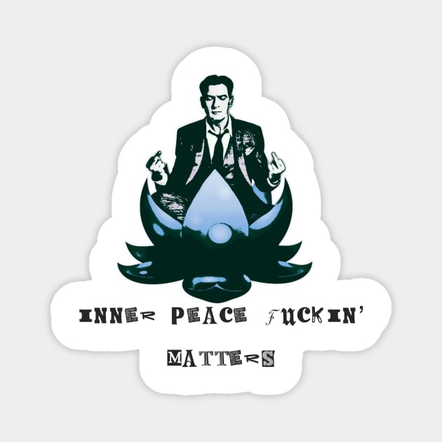 Inner Peace F*ckin Matters (blue) Magnet by TonyaRoach143