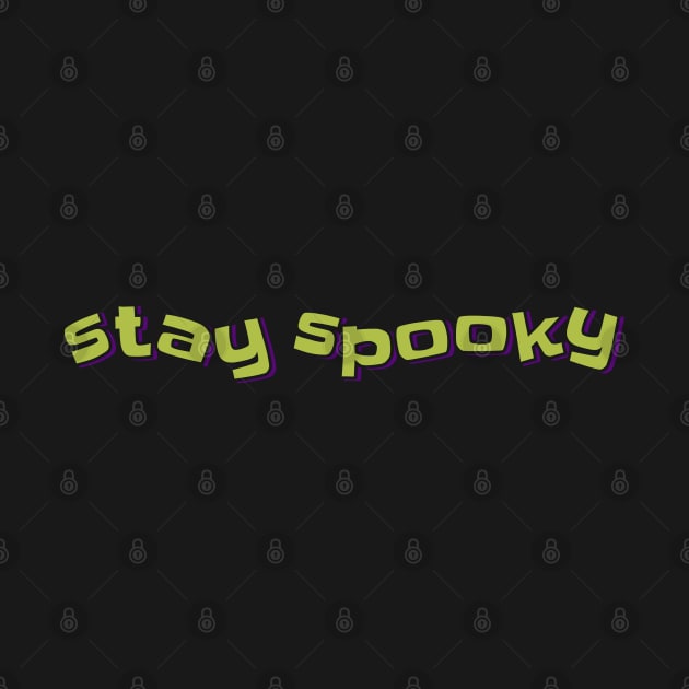 Stay Spooky by ardp13