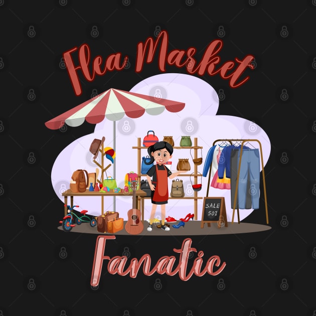 Flea Market Fanatic by Orange Otter Designs