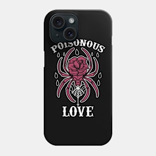 poisonous love Phone Case