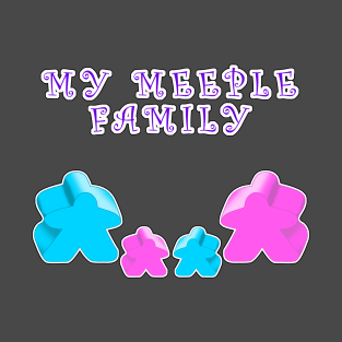 Meeple family 1 man 1 woman 1 boy 1 girl T-Shirt