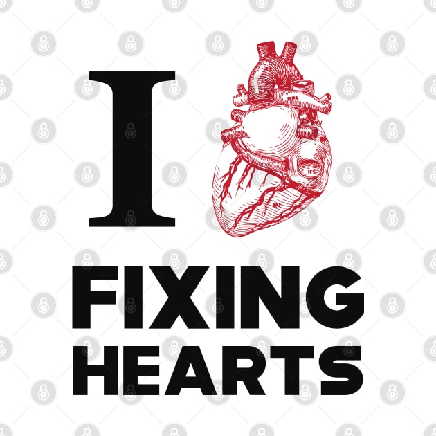 Cardiologist - I love fixing hearts by KC Happy Shop