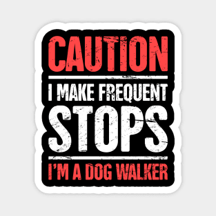 Funny Dog Walking Gift For Dog Walker Magnet