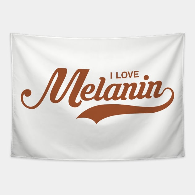 I Love Melanin, Black Woman, African American, Black Lives Tapestry by UrbanLifeApparel