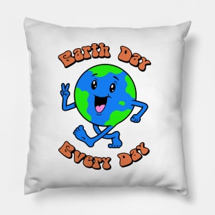 Earth Day Every Day! Pillow