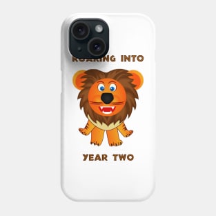 Roaring Into Year Two (Cartoon Lion) Phone Case