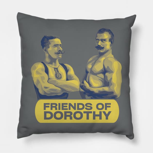Friends of Dorothy Pillow by Slightly Unhinged