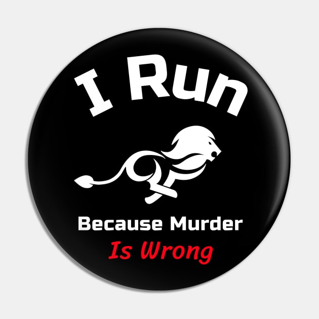 Funny Running Quote | I run because murder is wrong Pin by GymLife.MyLife