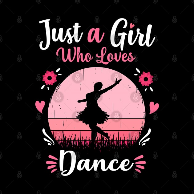 Just A Girl Who Loves Dance Pink Retro Vintage gift idea by Lyume