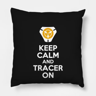 Keep Calm and Tracer On! Pillow
