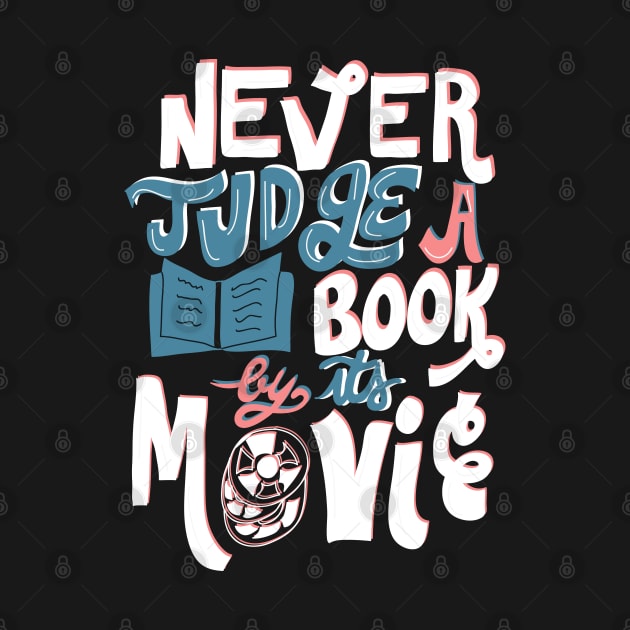 Never Judge a Book By Its Movie Funny by KsuAnn