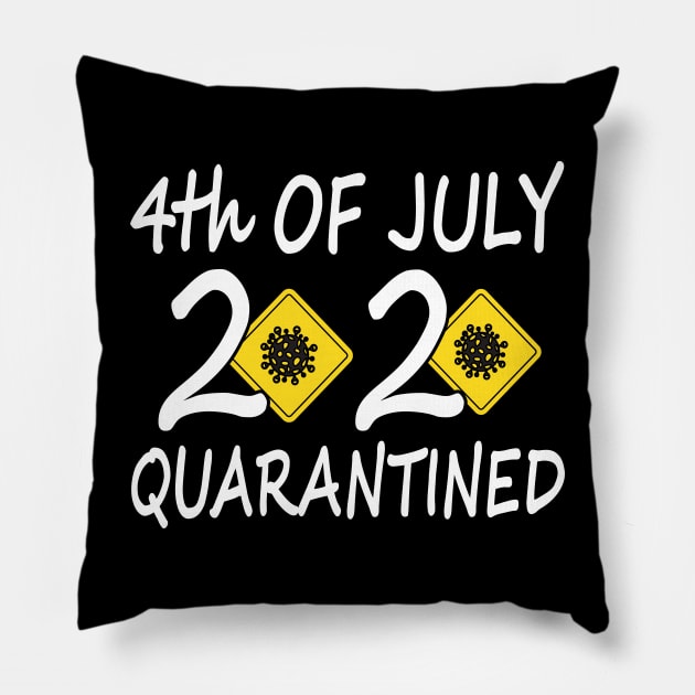 4th of July 2020 Quarantined Pillow by Teesamd