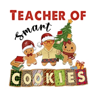 Teacher of Smart Cookies Funny Christmas T-Shirt