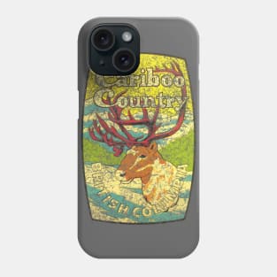 Cariboo Country British Columbia Vintage Phone Case