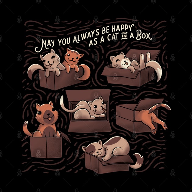 May You Always Be Happy cs a Cat in a Box Funny Cats by eduely