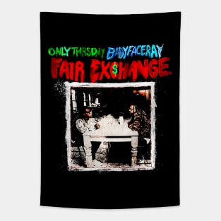 Babyface Ray Fair Exchange Tapestry